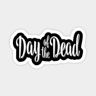 Day of the Dead Magnet