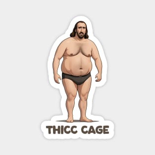 THICC CAGE Magnet