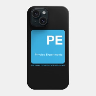 Physics Experiments - The End Of The World Phone Case