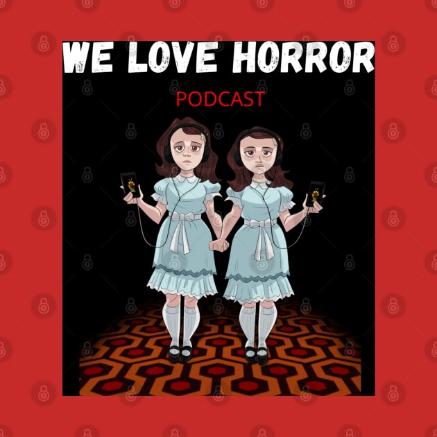 The Grady Twins Alternate Design by We Love Horror Podcast