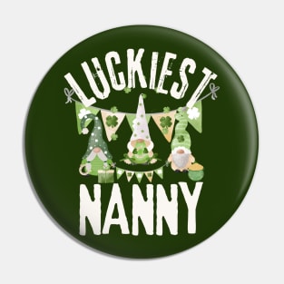 Luckiest Nanny, Luckiest Nanny Ever, St Patrick's Day Nanny Pin