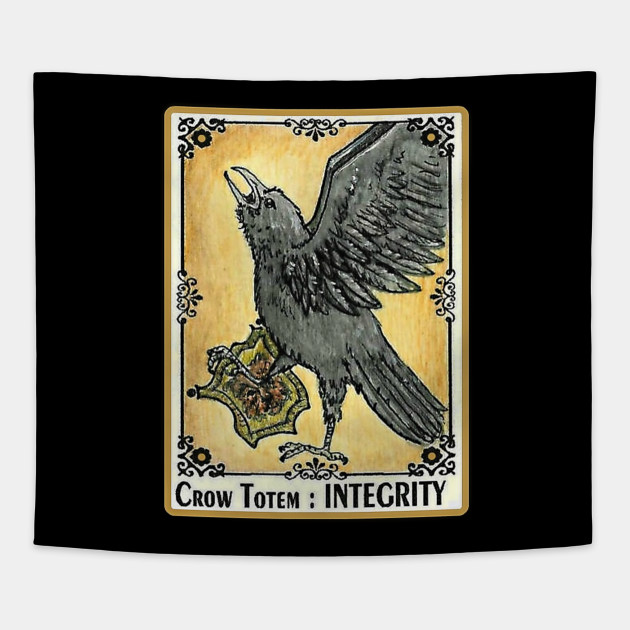 INTEGRITY Crow Totem Spirit Guide - Crow - Tapestry | TeePublic INTEGRITY Crow Totem Spirit Guide - Crow - Tapestry | TeePublic