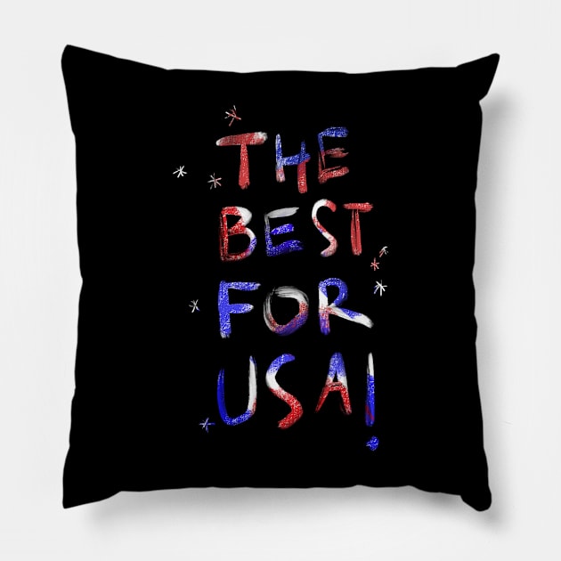 The Best For USA Pillow by yogisnanda