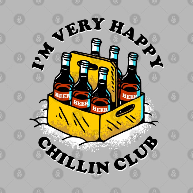 i'm very happy, chillin club by sober artwerk