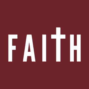 FAITH CROSS T-Shirt