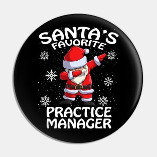 Santas Favorite Practice Manager Christmas Pin