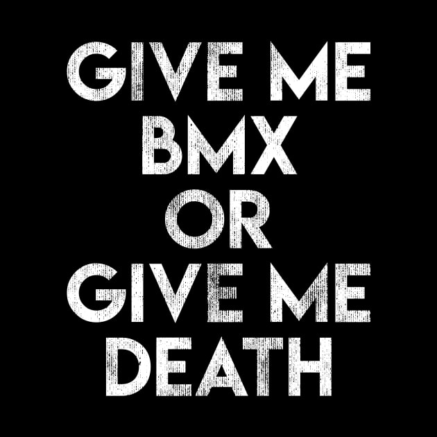 BMX or Death V2 by BMX Style