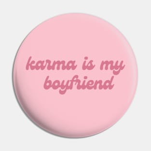 karma swiftie slogal Pin