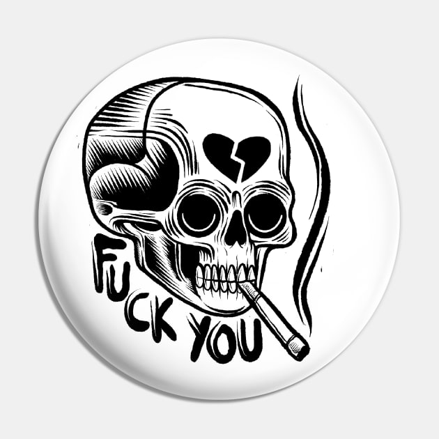 FUCK YOU Pin by DANIELE VICENTINI