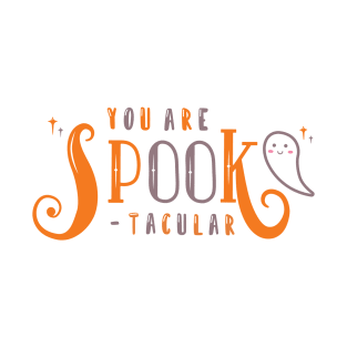 You are SPOOK-tacular T-Shirt