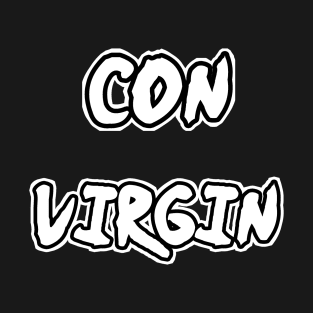 Con Virgin T-Shirt