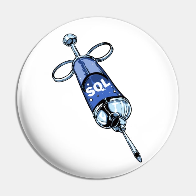 SQL Injection Pin by Cyber Club Tees