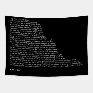 T. H. White Quotes Tapestry