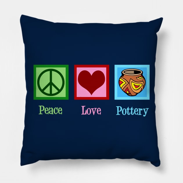 Peace Love Pottery Pillow by epiclovedesigns