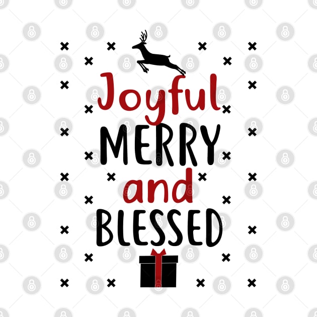 Joyful, Merry and Blessed Christmas Shirt by KsuAnn