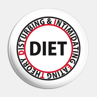 Diet Theory Bright Pin