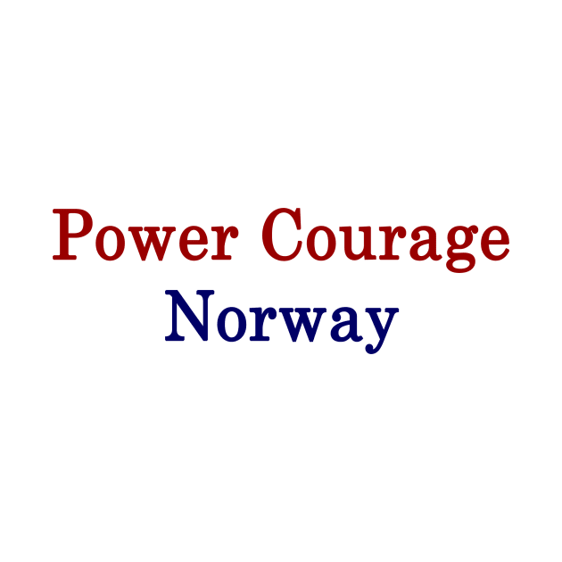 Power Courage Norway by supernova23