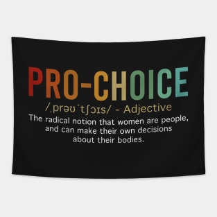 Pro Choice Definition Feminist Women's Rights Tapestry