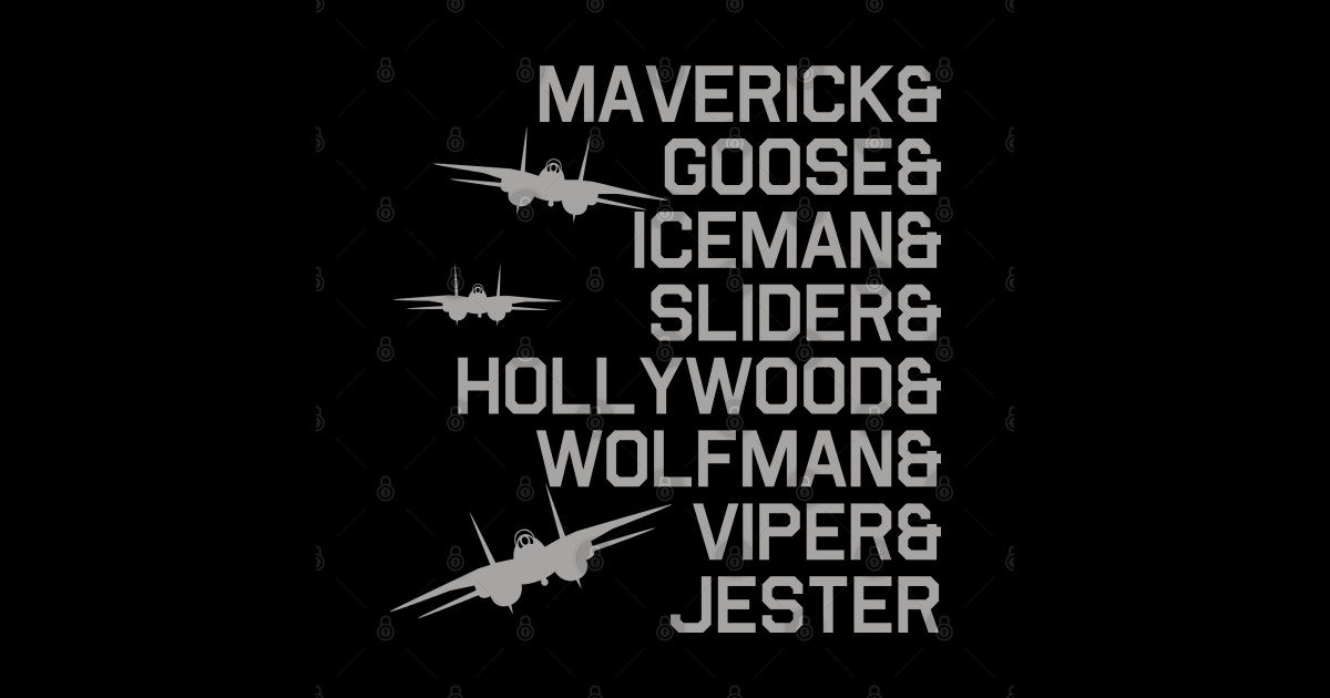 Top Gun Call Signs Top Gun TShirt TeePublic