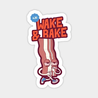 Wake And Bake Magnet