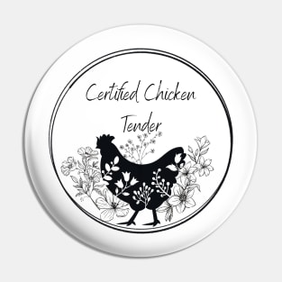 Certified Chicken Tender Pin