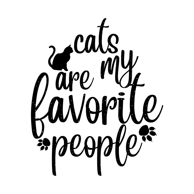 Cats Are My Favorite People Cute Cat Lovers by solo4design