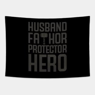 HUSBAND FATHOR PROTECTOR HERO Tapestry