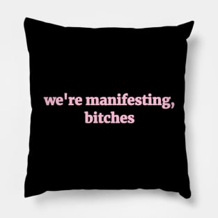 manifesting Pillow