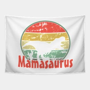 Mamasaurus, mom, mother, mothers day Tapestry