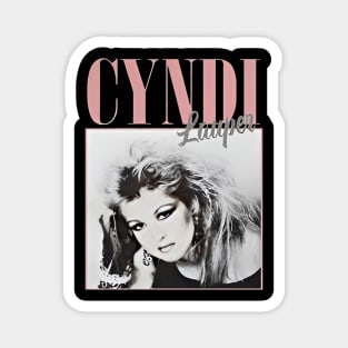 Cyndi lauper///Vintage for fans Magnet