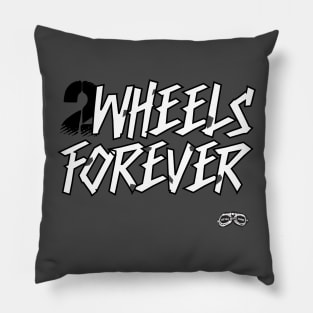 2Wheels Forever Pillow