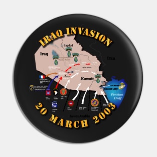 Iraq Invasion - 2003 Pin