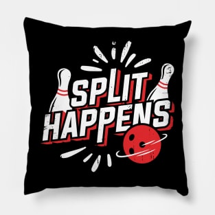 Split Happens Bowling Player Bowler Gift Pillow