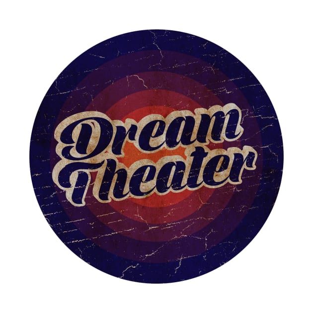 Dream Theater - VINTAGE BLURN CIRCLE by GLOBALARTWORD