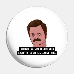 Ron Swanson - Fishing Pin