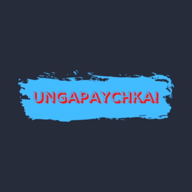 Disover Ungapatchka! - Doughboys - T-Shirt