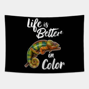 Chameleon Life Is Better In Color Tapestry