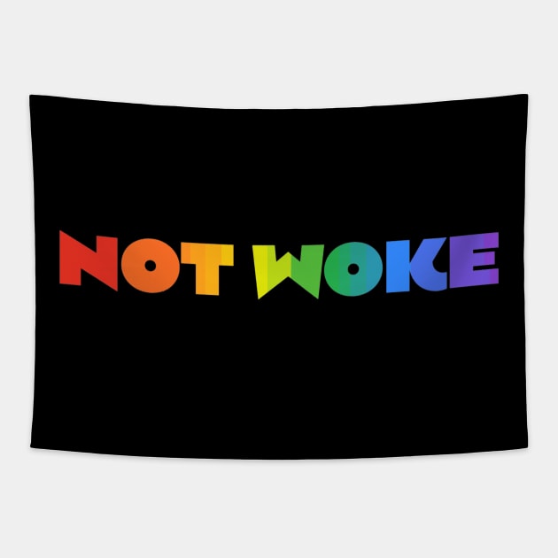 Not Woke Tapestry by la chataigne qui vole ⭐⭐⭐⭐⭐