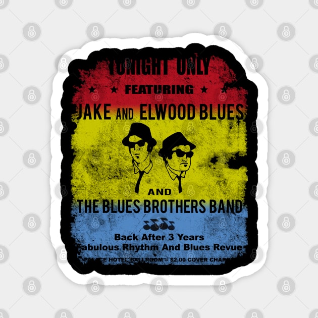 The Blues Brothers concert poster, distressed Magnet by woodsman