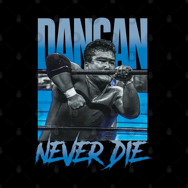 DANGAN "NEVER DIE" by Superkick Shop