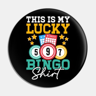 This Is My Lucky Bingo Shirt T shirt For Women Pin