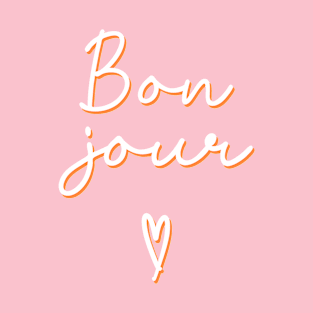 Bonjour Pink and Orange Cursive T-Shirt