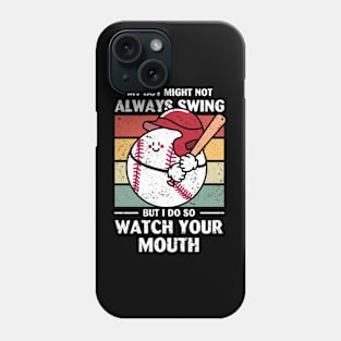 My Boy Might Not Always Swing Funny Phone Case