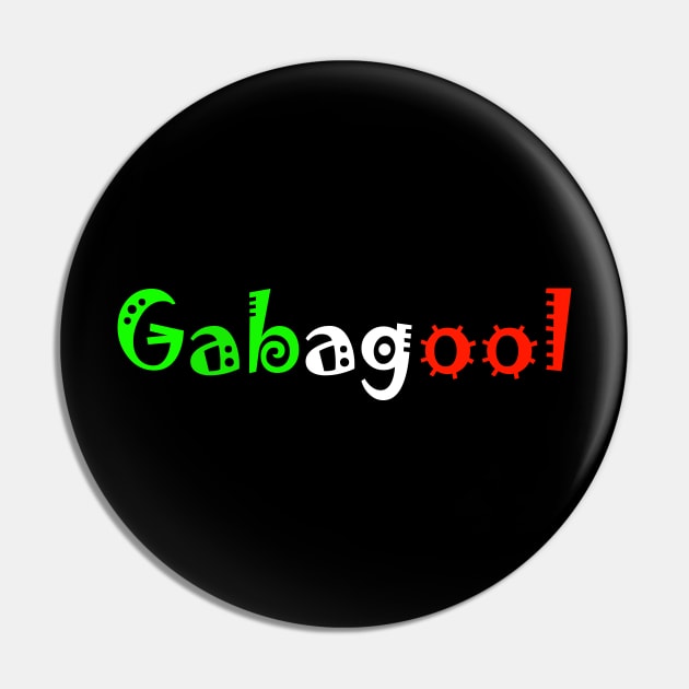 Gabagool Word Pin by Mako Design 