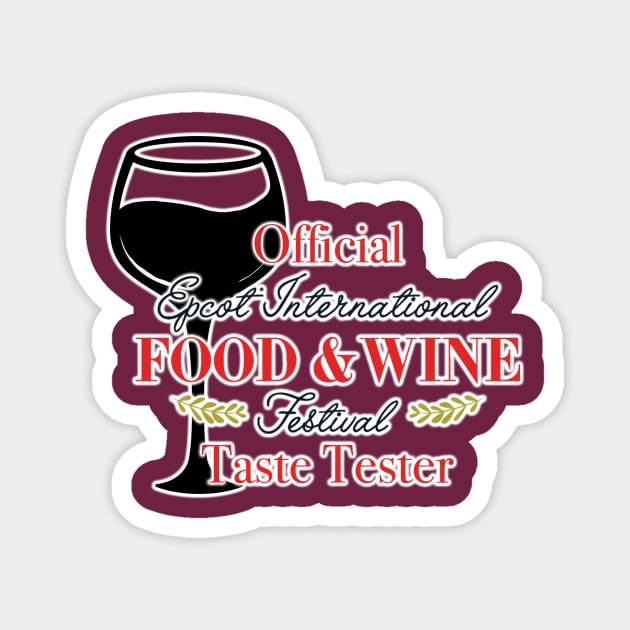 Epcot Food and Wine Festival Taste Tester Magnet by Chip and Company