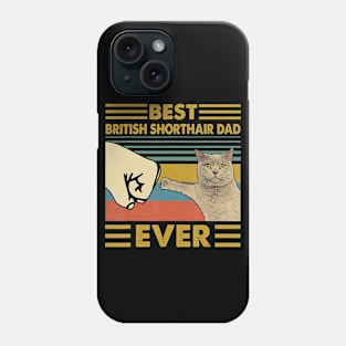 Best British Shorthair Dad Ever Retro Vintage Sunset Phone Case