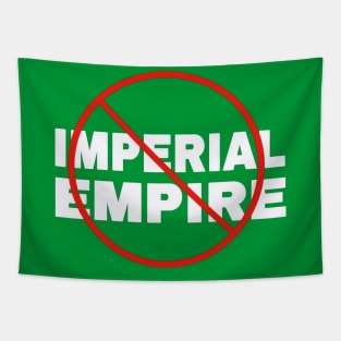 🚫 Imperial Empire - White - Back Tapestry