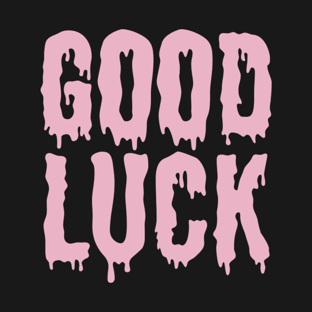 Good Luck Pink by ArtCorp