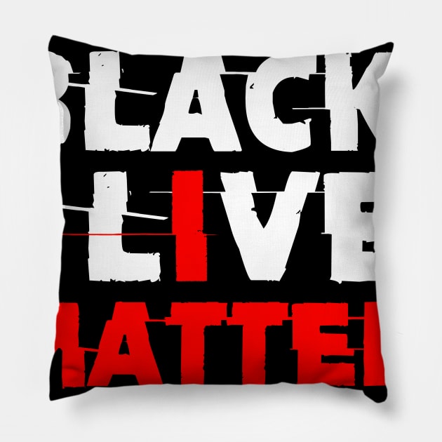 BLACK_LIVES_MATTER Pillow by MRSY