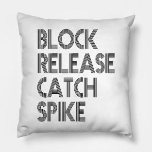 Block Release Catch Spike block release Pillow